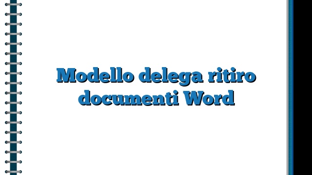 Modello delega ritiro documenti Word