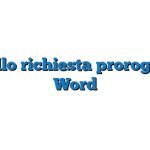 Modello richiesta proroga CTU Word