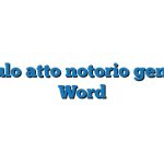 Modulo atto notorio generico Word