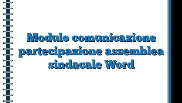 Modulo Comunicazione Partecipazione Assemblea Sindacale Word