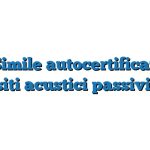 Fac Simile autocertificazione requisiti acustici passivi Word