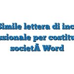 Fac Simile lettera di incarico professionale per costituzione società Word