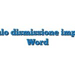 Modulo dismissione impianto Word