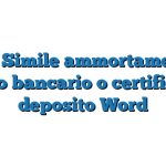 Fac Simile ammortamento libretto bancario o certificato di deposito Word