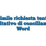 Fac Simile richiesta tentativo facoltativo di conciliazione Word