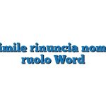 Fac Simile rinuncia nomina in ruolo Word