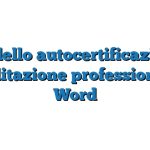 Modello autocertificazione abilitazione professionale Word