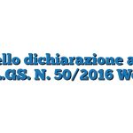 Modello dichiarazione art. 80 D.L.GS. N. 50/2016 Word