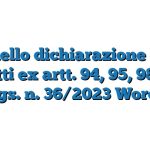 Modello dichiarazione per i soggetti ex artt. 94, 95, 98 del d. lgs. n. 36/2023 Word