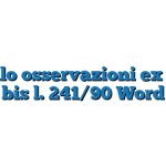 Modello osservazioni ex art. 10 bis l. 241/90 Word