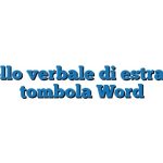 Modello verbale di estrazione tombola Word