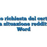 Modulo richiesta del certificato della situazione reddituale Word