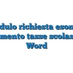 Modulo richiesta esonero pagamento tasse scolastiche Word