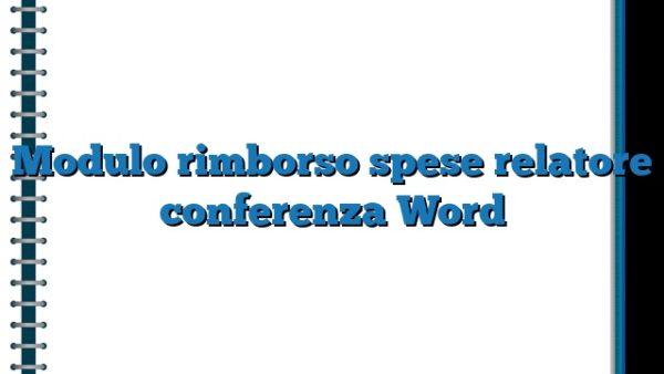 Modulo Rimborso Spese Relatore Conferenza Word