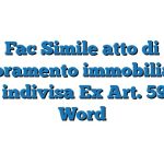 Fac Simile atto di pignoramento immobiliare di quota indivisa Ex Art. 599 CPC Word