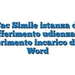 Fac Simile istanza di differimento udienza di conferimento incarico di CTU Word