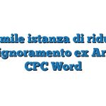 Fac Simile istanza di riduzione del pignoramento ex Art. 496 CPC Word