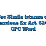 Fac Simile istanza di sospensione Ex Art. 624-BIS CPC Word