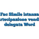 Fac Simile istanza partecipazione vendita delegata Word