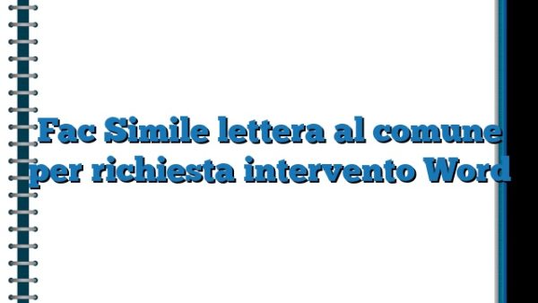 Fac Simile Lettera Al Comune Per Richiesta Intervento Word