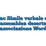 Fac Simile verbale di assemblea deserta associazione Word