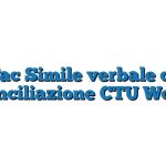 Fac Simile verbale di conciliazione CTU Word