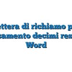 Lettera di richiamo per versamento decimi residui Word