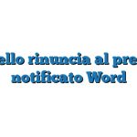 Modello rinuncia al precetto notificato Word