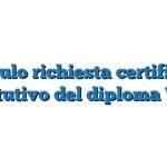 Modulo richiesta certificato sostitutivo del diploma Word