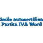 Fac Simile autocertificazione Partita IVA Word