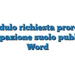 Modulo richiesta proroga occupazione suolo pubblico Word